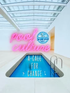 Pool Culture